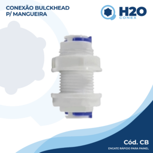 Conexão Bulckhead para Mangueira - Engate Rápido para Painel - CB